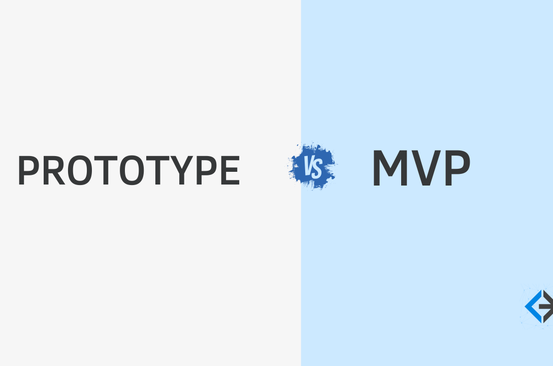 Prototype vs MVP
